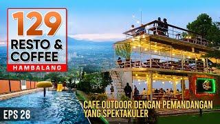 129 Resto & Coffee Hambalang  Cafe outdoor dengan kolam renang & panorama city light yg mempesona