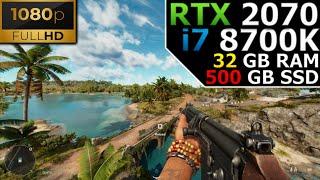 Far Cry 6  1080p  RTX 2070  i7 8700K  32GB RAM  500GB SSD