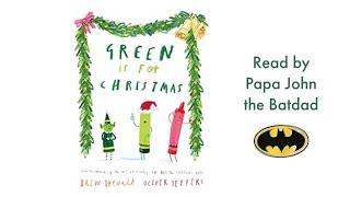 Green Is For Christmas by Drew Daywalt  Children’s Christmas Books Read Aloud