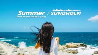 Free Music • BGM  Summer feat. Under the Blue Tree by SUNDHOLM