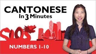 Learn Cantonese - Cantonese in 3 Minutes - Numbers 1 - 10