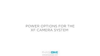 Support  Power Options on the XF Camera  Phase One