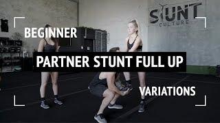 Beginner Full Up Partner Stunt Tutorial