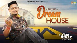 Dream House  Laddi Viraz  Gagan Rj Rammi   Fame Music  New Punjabi Song 2024