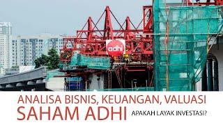 Analisa Bisnis Saham ADHI  Bisnis Konstruksi  - PT Adhi Karya  Persero  Tbk