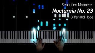 Sébastien Monneret - Nocturnia No. 23 Suffer and Hope Guest composer