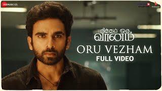 Oru Vezham - Full Video  Nitham Oru Vaanam  Ashok Selvan  Gopi Sundar  Krithika Nelson