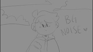 BG Noise animatic wip