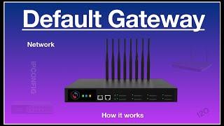 Default or Network Gateway Explained