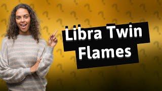 What is Libra twin flame?