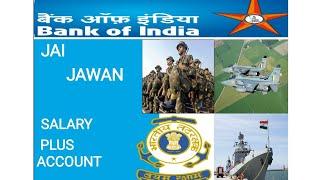 Bank of India Jai Jawan Salary Plus Account- Eligibility Benefits Complete Information