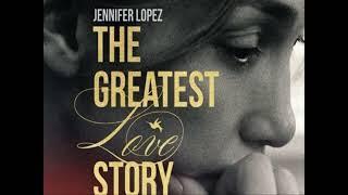 The Greatest Love Story Never Told FULL