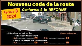 TEST Nouveau examen code de la route 2024 conforme à la nouvelle réforme  GRATUIT n°58