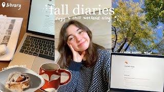 fall diaries  cozy and chill weekend vlog