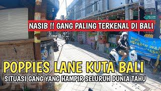 GANG YANG TERKENAL DI DUNIA  GANG POPIES LANE KUTA BALI