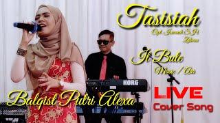 Balqist Putri Alexa - Tasisiah live cover  Lagu Minang 
