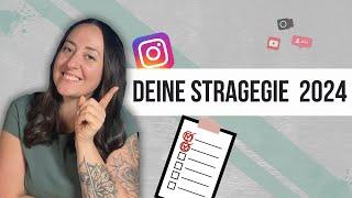 Deine SOCIAL MEDIA STRATEGIE 2024 - Instagram für dein Business nutzen Anleitung für Anfänger