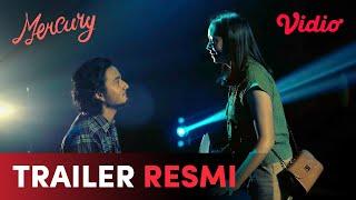 Trailer Resmi  Mercury  Bryan Domani Gigi Frans Nicholas Yasamin Jasem Jasmine Nadya