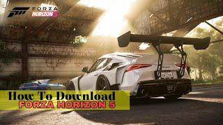 How To Download Forza Horizon 5 Free For PC WithOut Virus100% Working