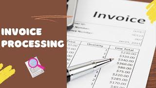 Invoice Processing - Process Explained  Procure to Pay  Little As Five Minutes
