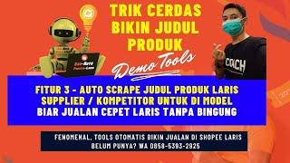 TRIK JUDUL PRODUK SHOPEE - Scrape Judul Produk Laris Kompetitor atau Supplier Otomatis Pakai Tools