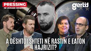 A dështoi shteti në rastin e Faton Hajrizit?  PRESSING  T7