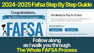 2024-2025 Fafsa Step-By-Step Guide Webinar