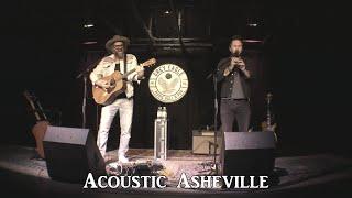 Michael Glabicki and Dirk Miller - Send Me On My Way  Acoustic Asheville