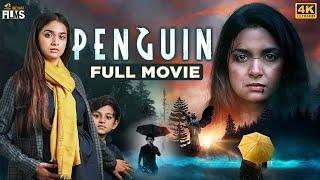 Keerthy Sureshs Penguin Latest Full Movie 4K  Karthik Subbaraj  Ragini Chandran  Kannada Dubbed