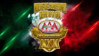 NOCHE DE CAMPEONES AAA Parte 1  Lucha Libre AAA Worldwide