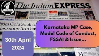 30th April 2024  Today Indian Express Newspaper Editorial Ideas Analysis  By Gargi Classes
