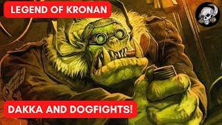 LEGEND OF KRONAN - DAKKA VON SMASHOVEN FLIES AGAIN