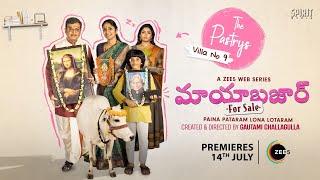 The Pastrys  MayaBazaar For Sale  A ZEE5 Web Series  Naresh  Eesha Rebba  Premieres July 14th