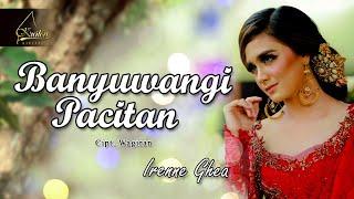 Irenne Ghea - Banyuwangi Pacitan Official Music Video