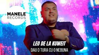 Mix - Leo de la Kuweit - DAU O TURA CU O NEBUNA  Manele Records 2024