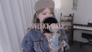 BLACKPINK블랙핑크 - Lovesick Girls COVER by 새송  SAESONG