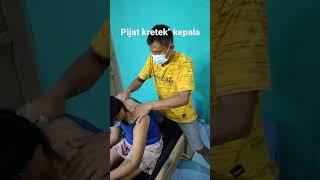 Pijat kretek kepala  Head relaxing massage