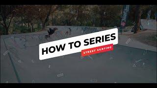 STREET SURFING SURFSKATE  HOW TO SERIES #2 - How to ride a Shark Attack MORE THAN BASICS