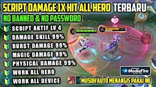 WORK 100% ‼️ SCRIPT DAMAGE ML ALL HERO MOBILE LEGEND TERBARU  WORK ALL RANKED  PATCH TERBARU