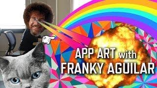 App Art with Franky Aguilar  KQED Arts