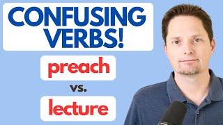 Improve your vocabulary  Learn American English preach vs. lecture  Advanced English Vocabulary