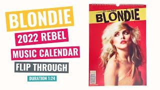 Blondie - 2022 Rebel Music Calendar - Flip Through