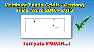 Cara Membuat Tanda Ceklis di Word 2010 - 2013