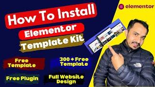 How To Install Elementor Template Kit In WordPress  Elementor Envato Template kit import & Install