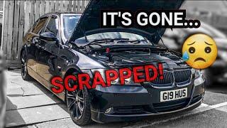 How my BMW 320d E90 got destroyed Storytime