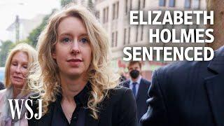 Theranos Founder Elizabeth Holmes Sentenced to Over 11 Years in Prison  WSJ