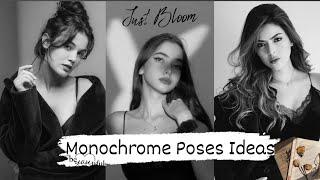 Black And White Photoshoot Poses Aesthetic Monochrome Poses