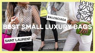 4 of THE BEST SMALL Luxury Bags Right Now according to me  BALENCIAGA LOEWE SAINT LAURENT