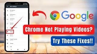 3 Things to Try If Chrome Cant Play Videos in Android 