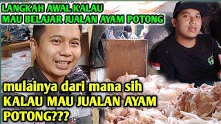 langkah awal belajar usaha berjualan ayam potong di pasar tradisional